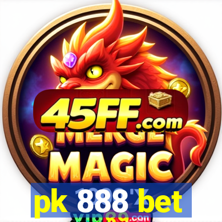 pk 888 bet